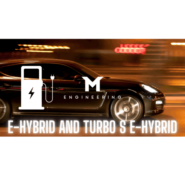 M-Engineering - Porsche Panamera 971 E-Hybrid and Turbo S E-Hybrid ECU Tune